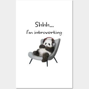 Shhh...I'm introverting Posters and Art